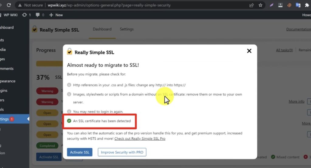 A screenshot of a WordPress admin panel displaying a notification from "Really Simple SSL" plugin indicating progress towards SSL implementation